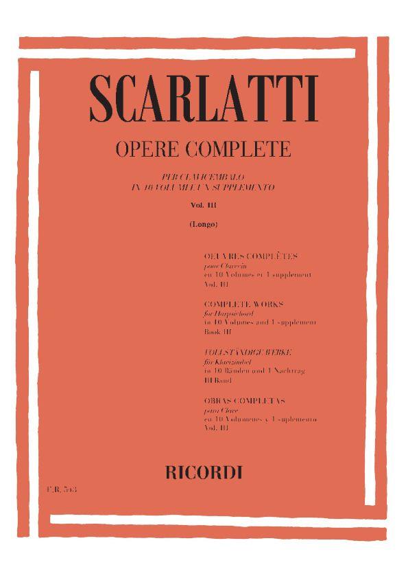 Opere Complete Per Clavicembalo Vol. III - Ed. A. Longo - Sonate 101-150 - pro cembalo